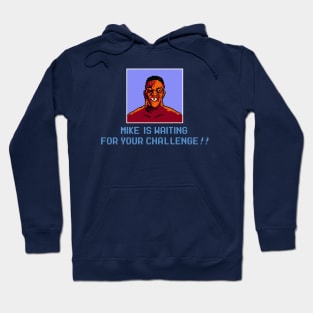 The Champ Is Waiting Hoodie